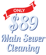 Only $89 Main Sewer Cleaning